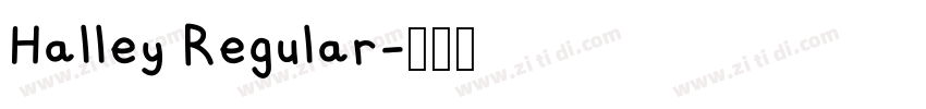 Halley Regular字体转换